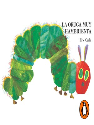 cover image of La oruga muy hambrienta